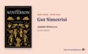 Gut Simetrisi – Jeanette Winterson: Konusu ve Yazarı