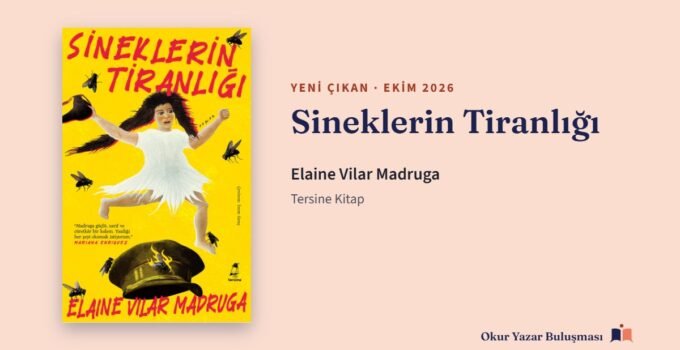 Sineklerin Tiranlığı — Elaine Vilar Madruga (Tersine Kitap) kapağı