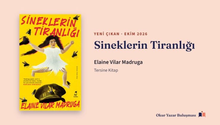 Sineklerin Tiranlığı: Elaine Vilar Madruga’nın Romanı